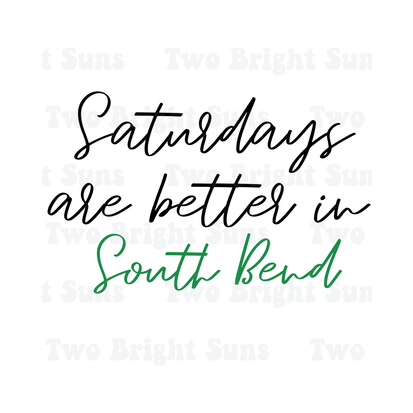 Saturdays are better in....