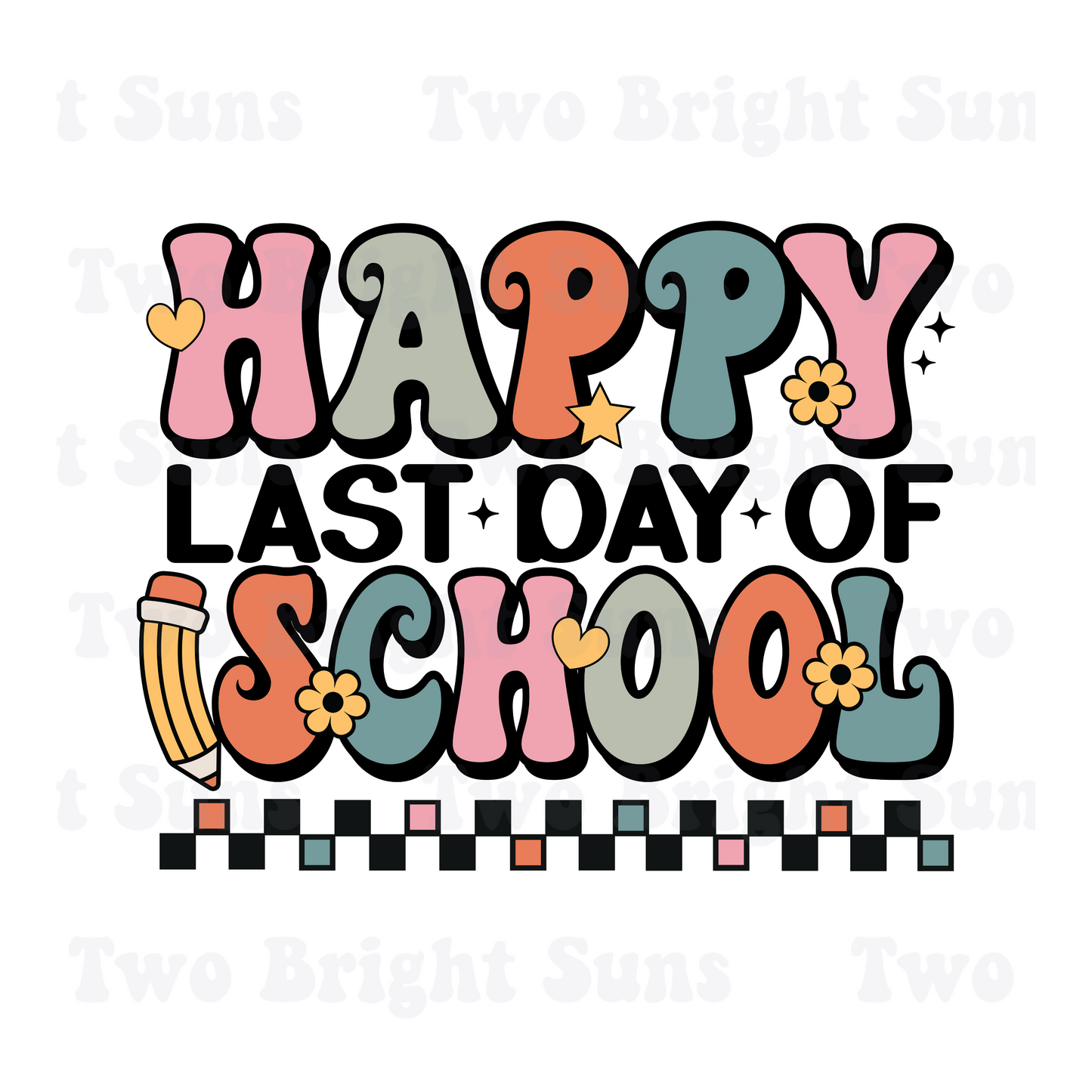 Happy Last Day of School Retro | Last Day of School