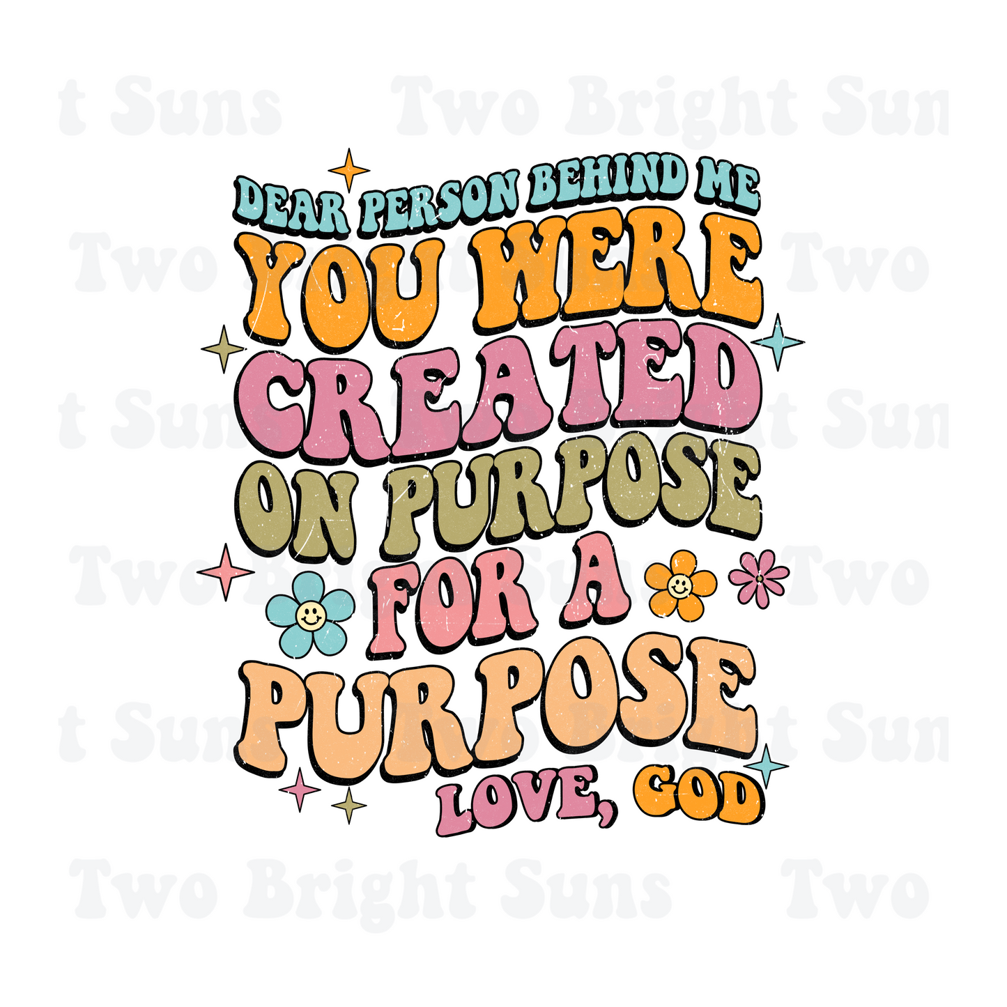 You were created on purpose for a purpose Jesus