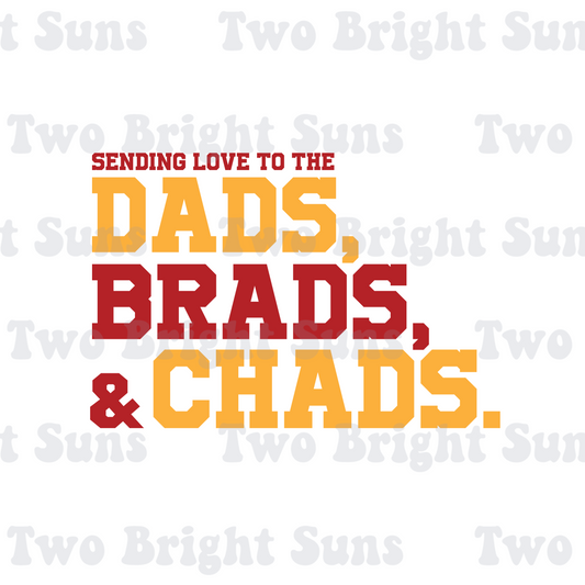 Dads, Brads and Chads