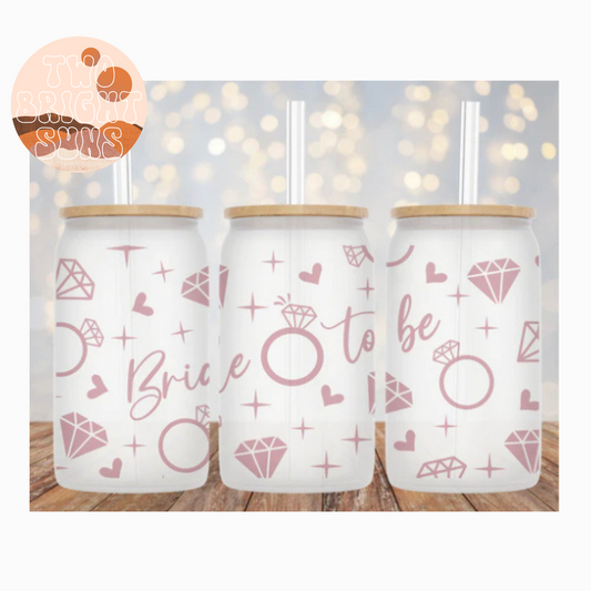 UVDTF 16oz Cup Wrap Bride to Be Pink