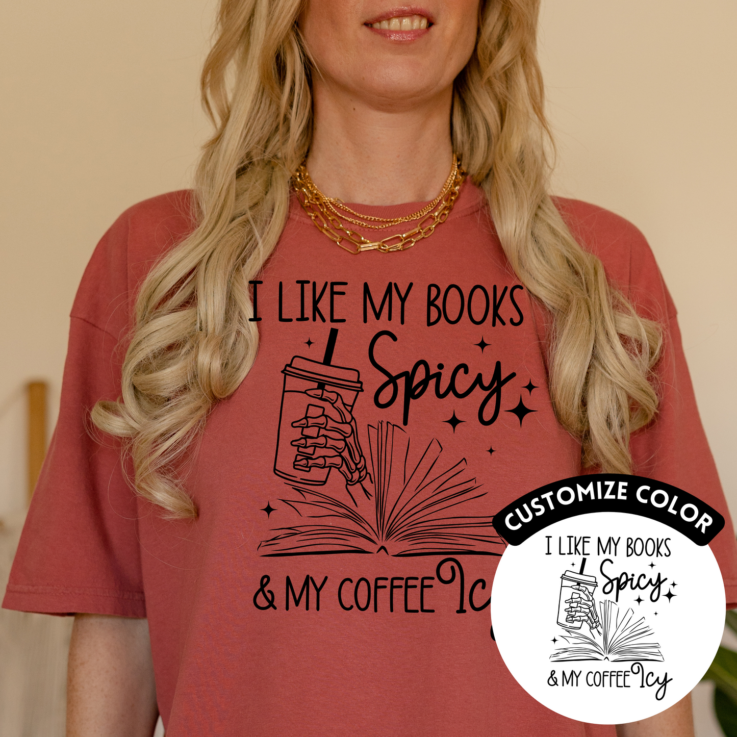 I like my Books Spicy and my Coffee Icy | Customize Color Options