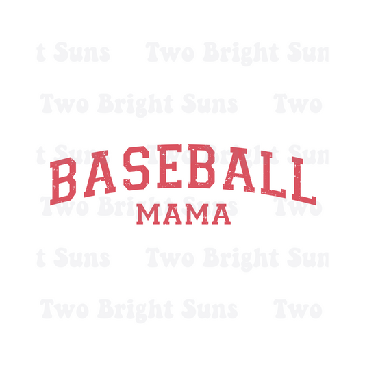 Baseball Mama Varsity