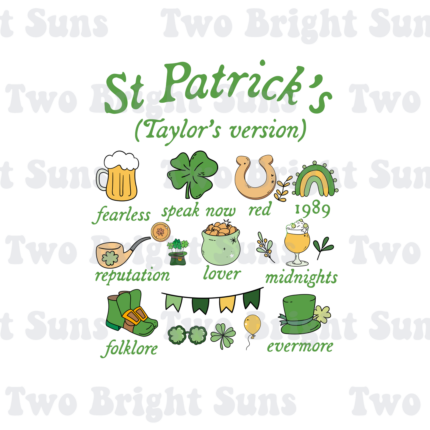 St. Patrick's Taylor's Version