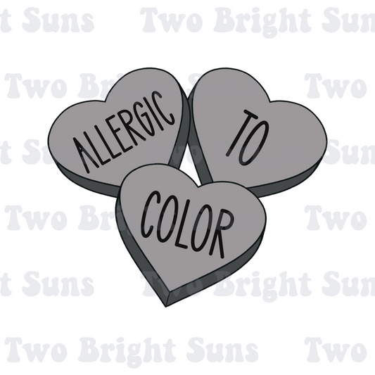 Allergic To Color Black Vday Hearts