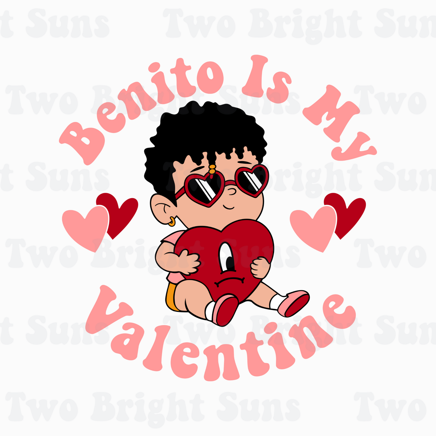 Benito is my Valentine