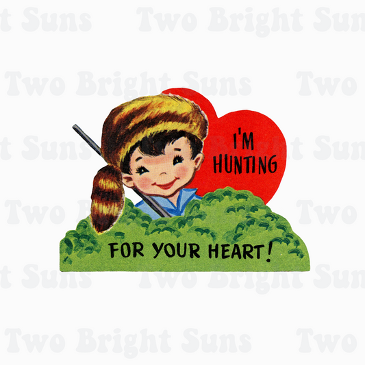 I'm hunting for your heart Retro