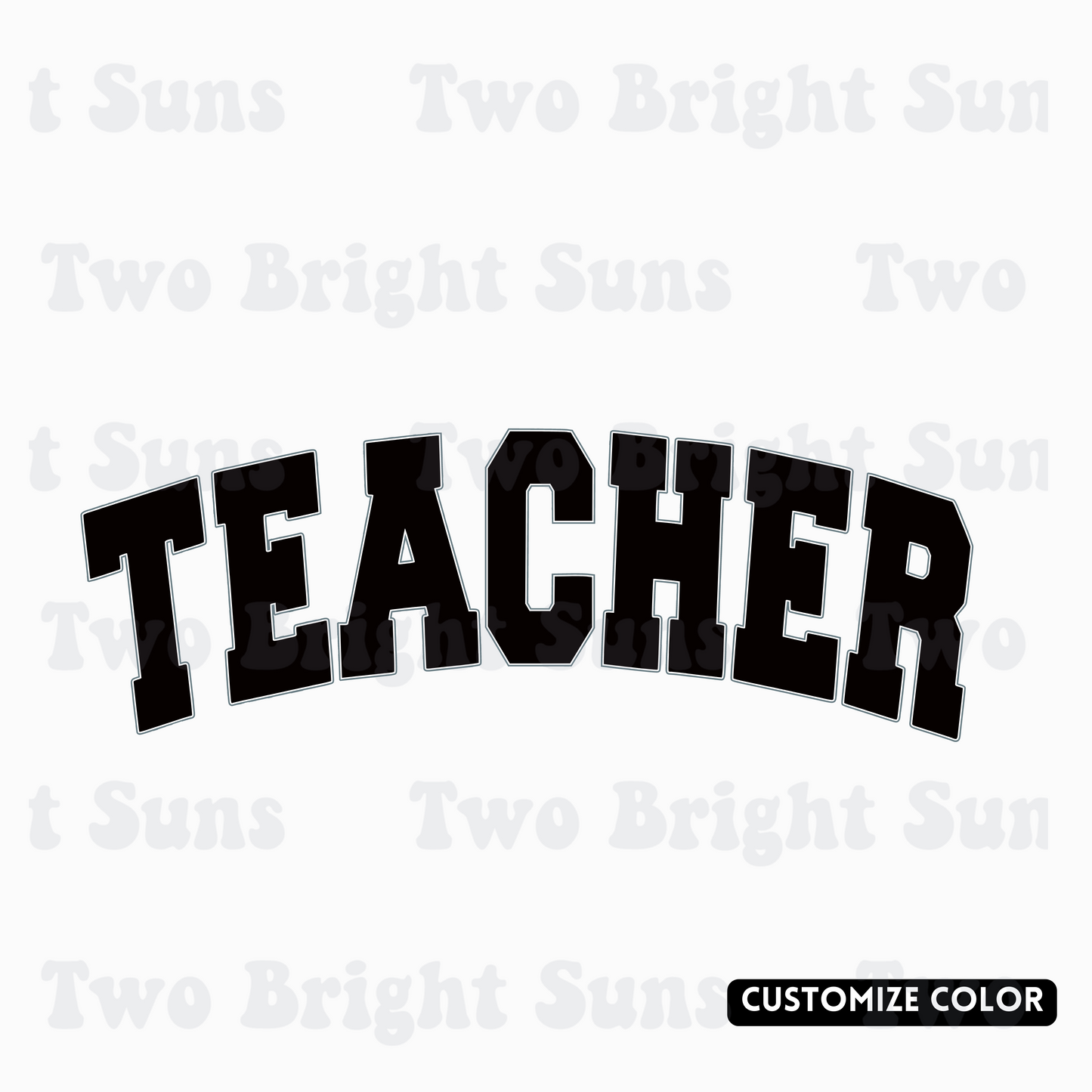 Teacher Varsity Curve  | Customize Color Option