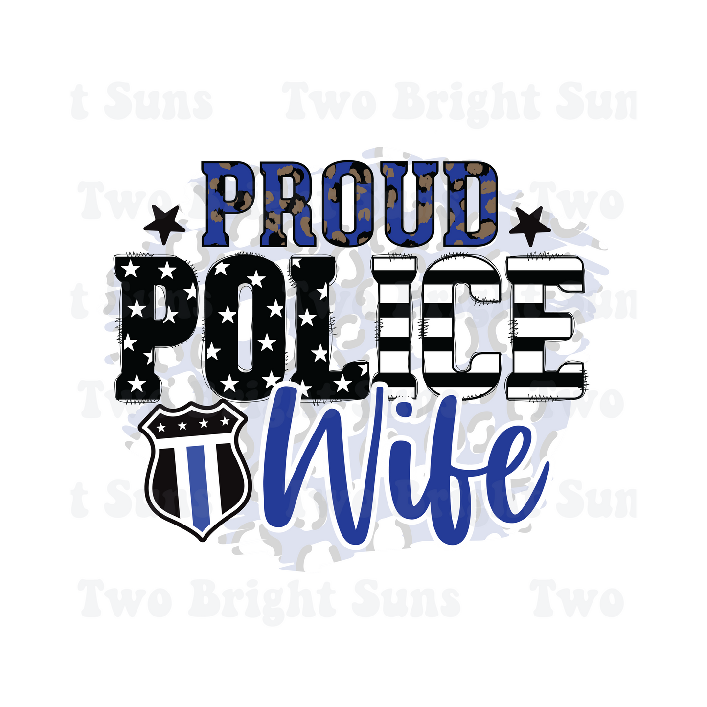 Proud Police Wife