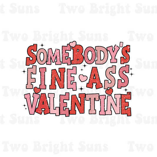 Somebody's Fine Ass Valentines