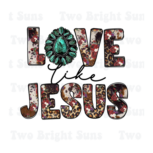 Love Like Jesus Western
