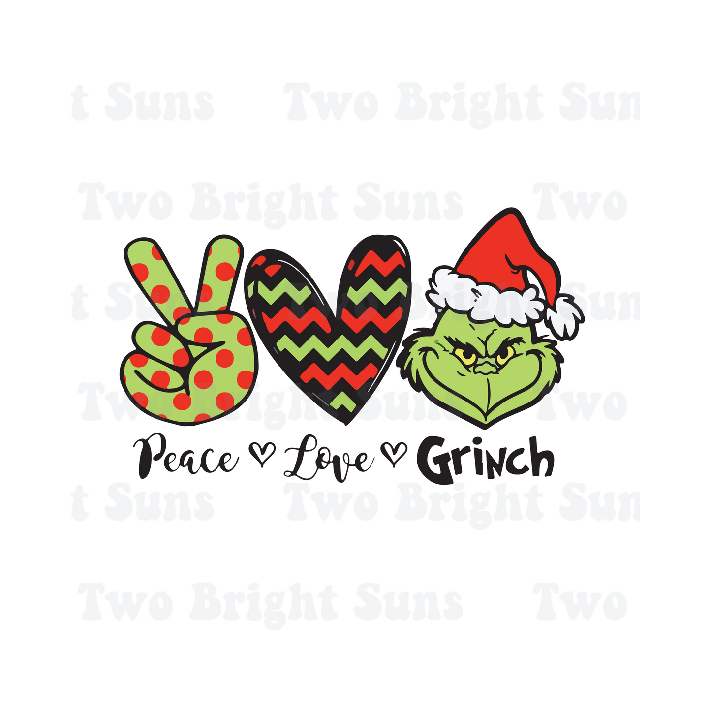 Peace Love Grinch