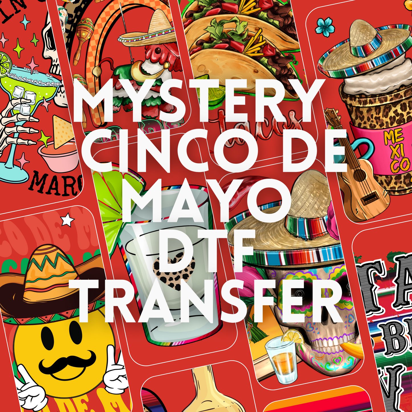 Mystery Cinco De Mayo DTF Print